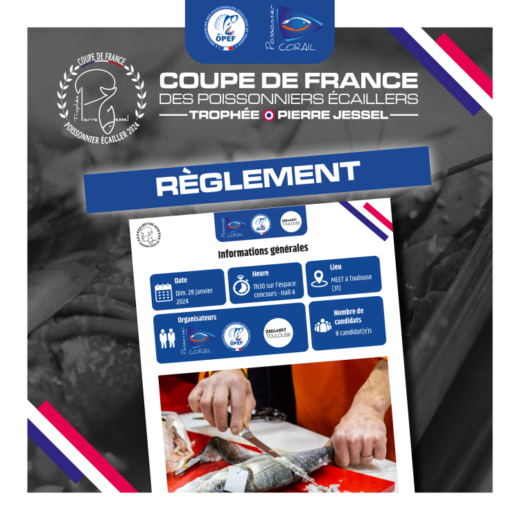 Découvrez le règlement de la Coupe de France des poissonniers écaillers