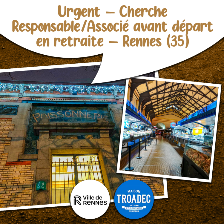 URGENT - Cherche Responsable/Associé avant départ en retraite - Rennes (35)
